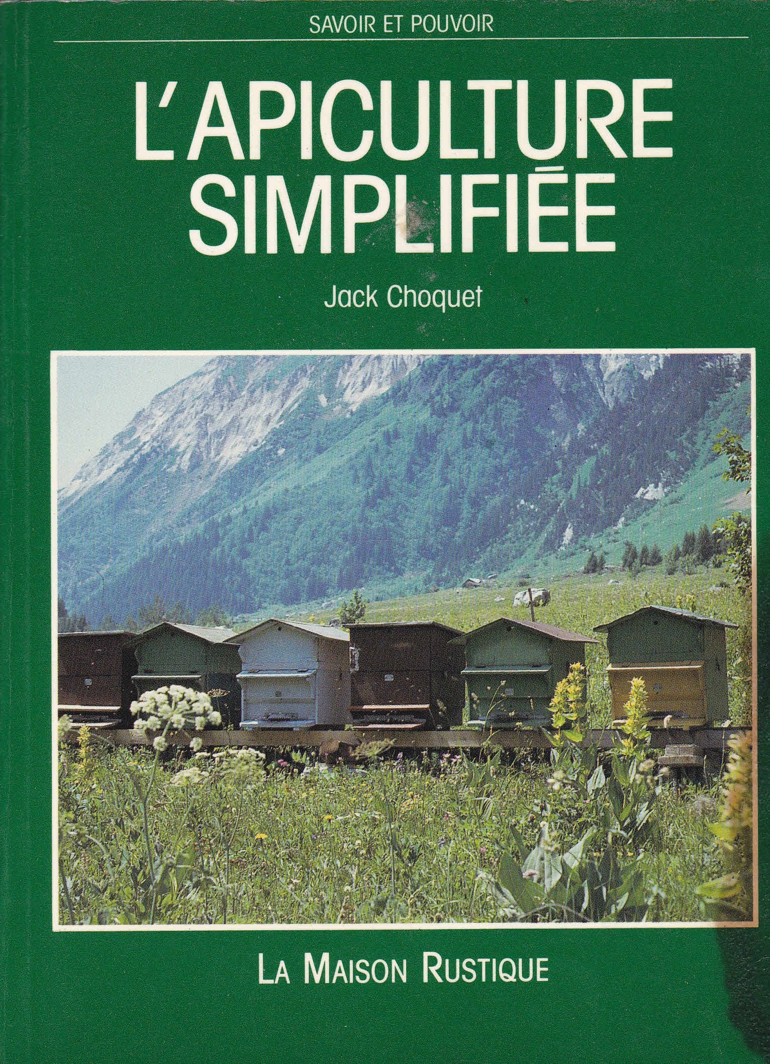 L'APICULTURE SIMPLIFIEE - SAVOIR ET POUVOIR - Image 2