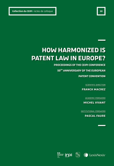How harmonized is Patent Law in Europe (Acte de colloque n°7) - Image 3
