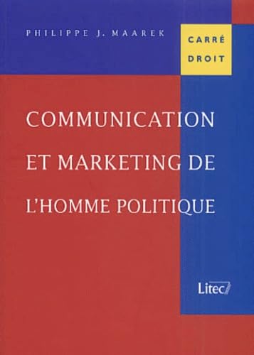Communication et marketing de l'homme politique 2001 2e ed. (ancienne édition) - Image 2