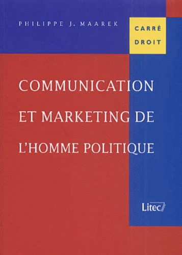 Communication et marketing de l'homme politique 2001 2e ed. (ancienne édition) - Image 4