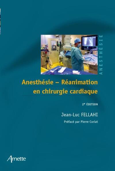 Anesthésie-Réanimation en chirurgie cardiaque - Image 2
