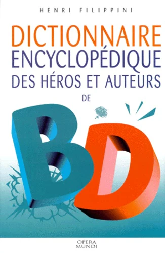 Dictionnaire encyclopédique des héros et auteurs de BD, tome 2 : Western, Aventure, Enfants, Quotidien - Image 5