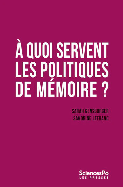 À quoi servent les politiques de mémoire ? - Image 2