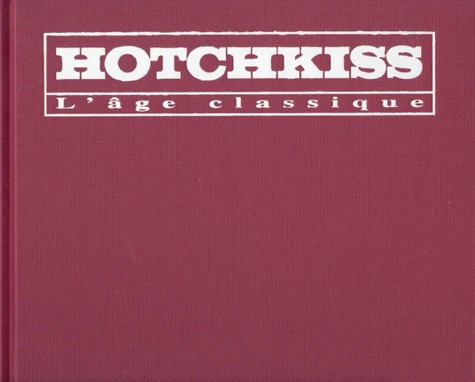 Hotchkiss - l'âge classique - Image 3