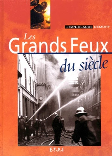 Les grands feux du siècle - Image 3
