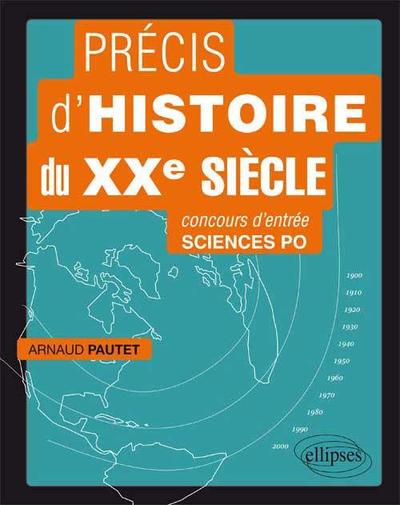 Précis d'histoire du XXe siècle pour réussir le concours d'entrée à Sciences Po - Image 2