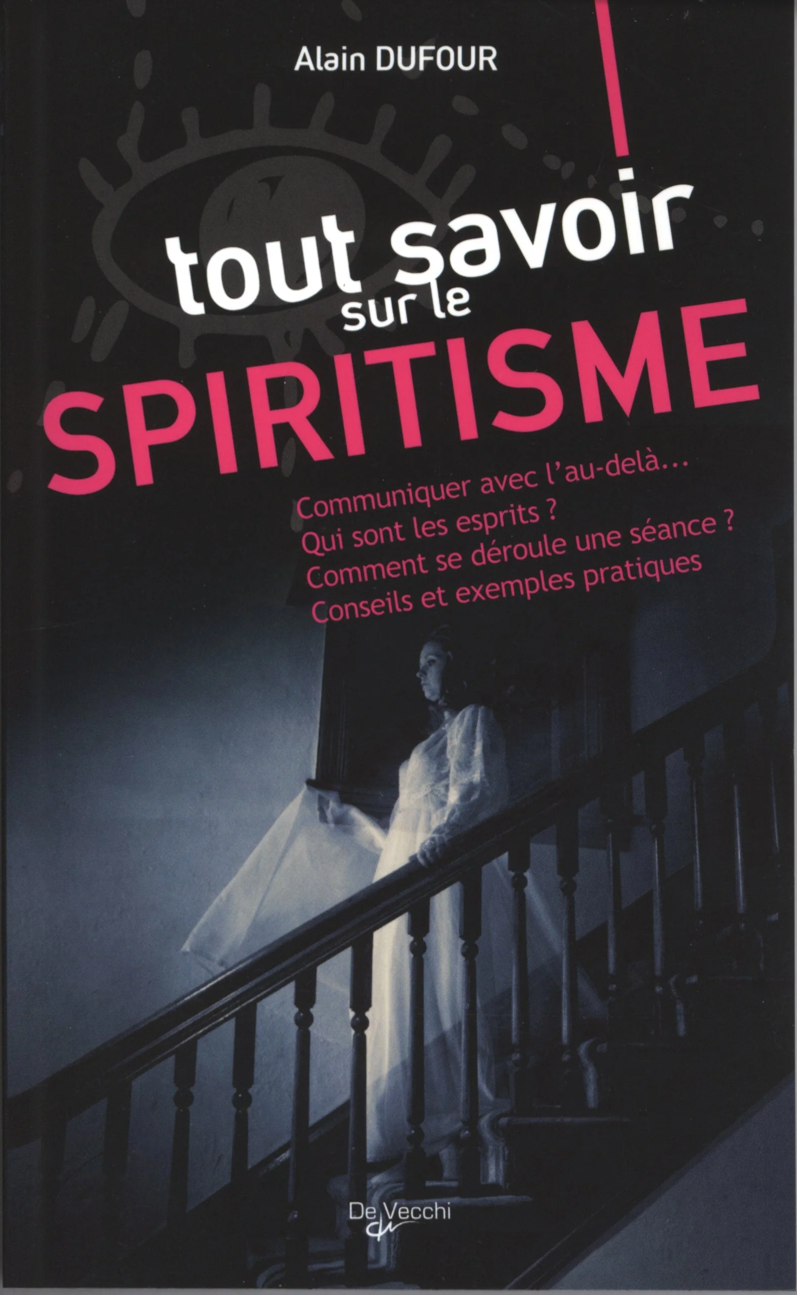 Tout savoir sur le spiritisme