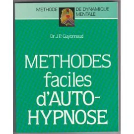 METHODES FACILES D'AUTO-HYPNOSE - Image 2