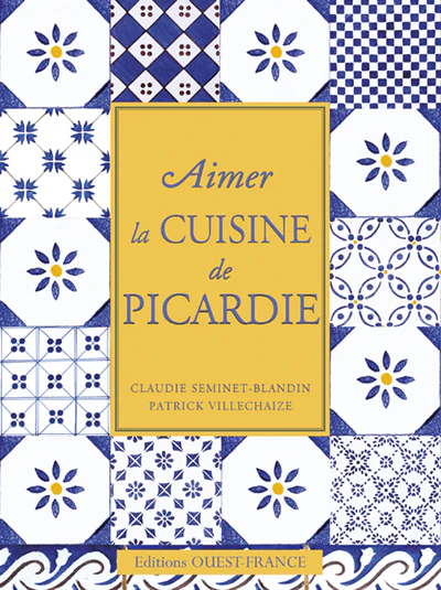 Aimer la cuisine de Picardie - Image 3