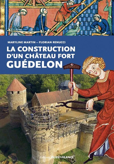 La construction d'un château fort : Guédelon - Image 3