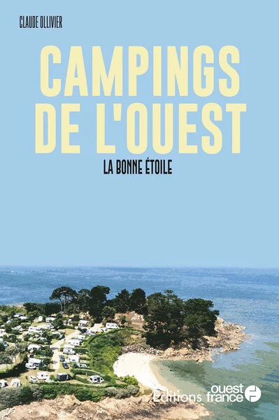Faire l'ouest - Campings de l'Ouest, la bonne étoile - Image 2