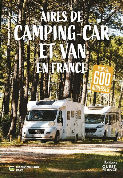 Aires de camping-car et van en France - Plus de 600 adresses - Image 2