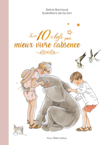 Les 10 clefs pour mieux vivre l'absence - Image 9