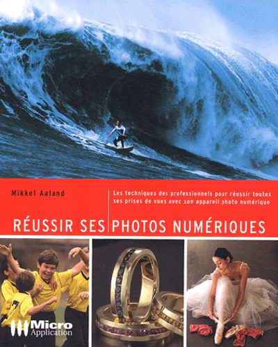 Réussir ses photos numériques - Image 3
