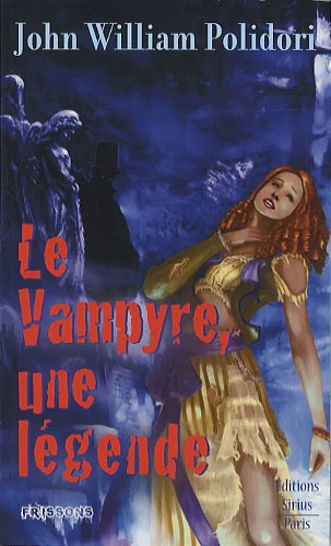 Le Vampyre, une légende ?: Suivi de Lord Ruthwen ou les vampires et précédé de The Vampyre - Image 3