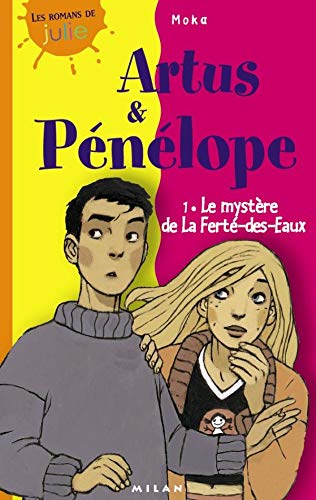 Artus et Pénélope, tome 1 : Le Mystère de la Ferté-des-Eaux - Image 2