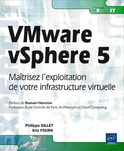 VMware vSphere 5 - Maîtrisez l'exploitation de votre infrastructure virtuelle - Image 3
