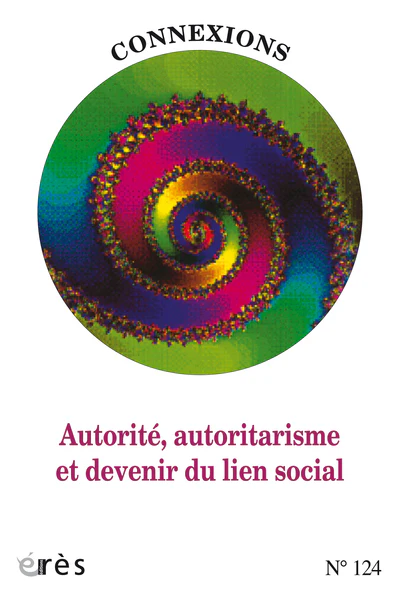 Connexions 124 - Autorité, autoritarisme et devenir du lien social - Image 2