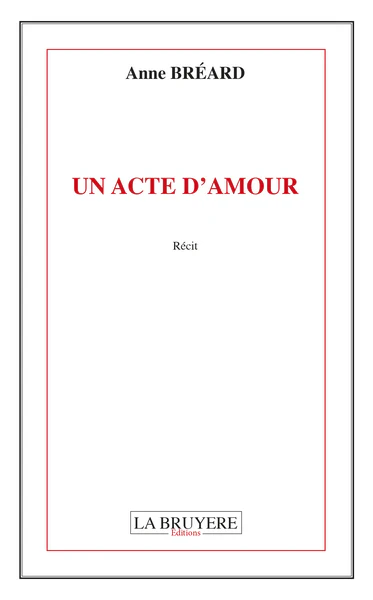 UN ACTE D'AMOUR - Image 3
