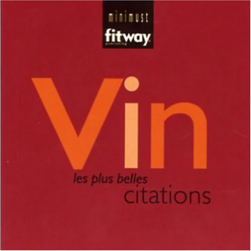 Vin: Les plus belles citations - Image 2