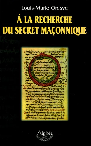 A la recherche du secret maçonnique - Image 3