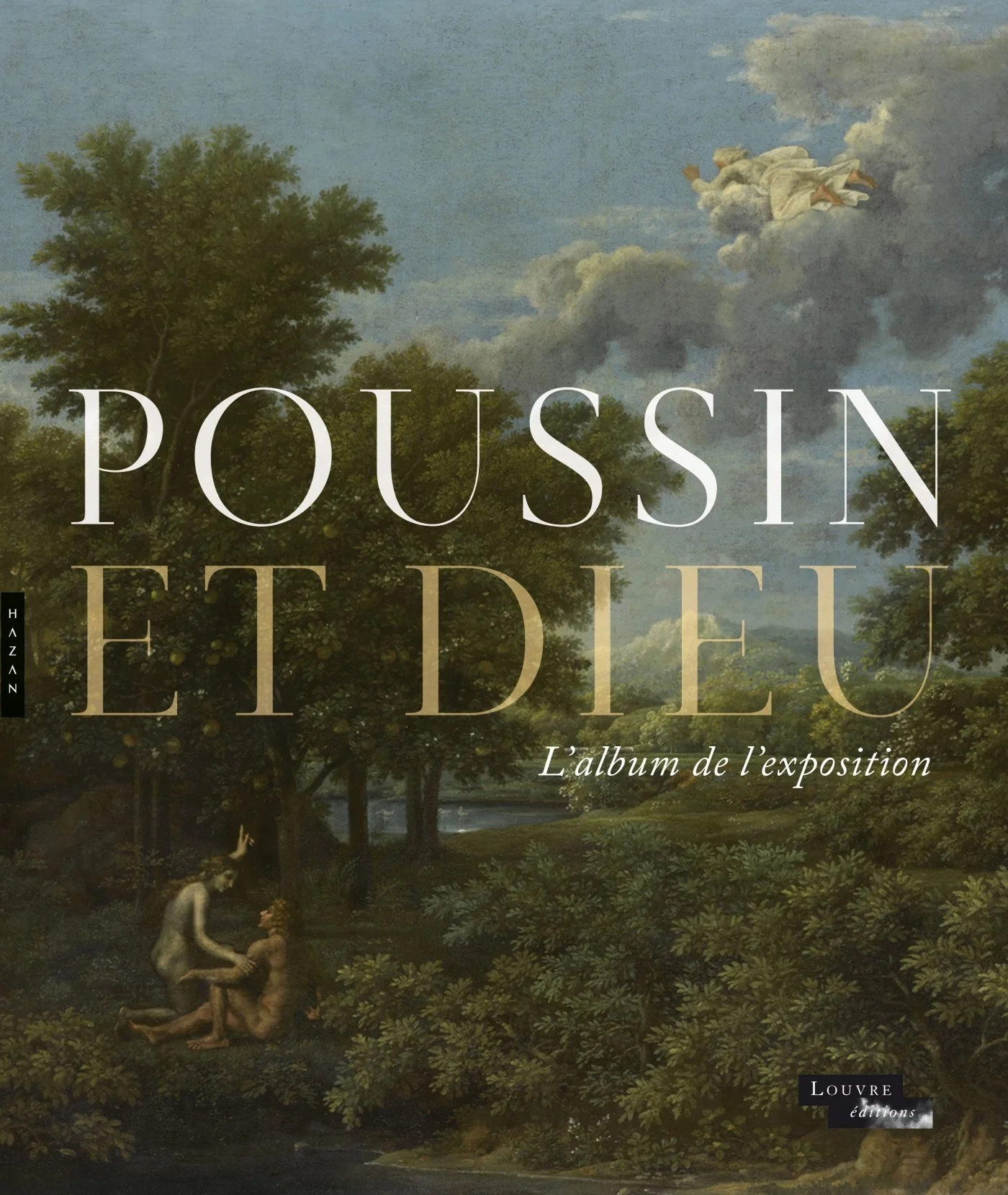 Poussin et Dieu: L'album de l'exposition - Image 2