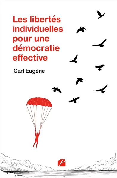 Les libertés individuelles pour une démocratie effective