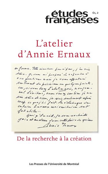 L'atelier d'Annie Ernaux, Études françaises, v. 61, no 2 - Image 2