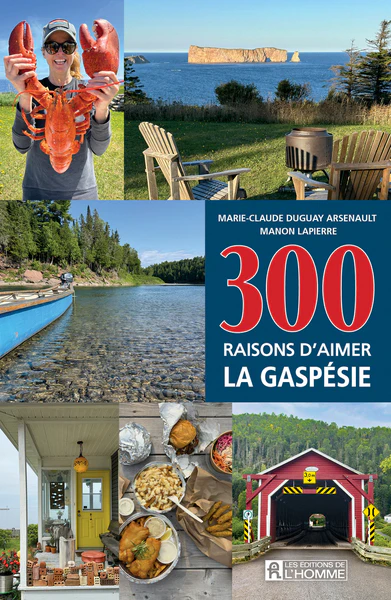 300 raisons d'aimer la Gaspésie - Image 2