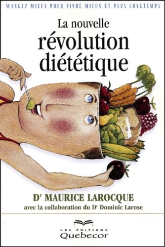 Manger mieux pour vivre mieux et plus longtemps : La nouvelle révolution diététique - Image 2