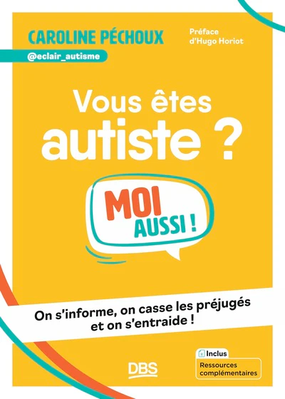 Vous ĂȘtes autiste ? Moi aussi ! - Image 13
