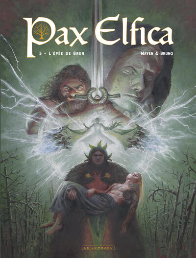Pax Elfica - Tome 3 - L'épée de Bren - Image 2