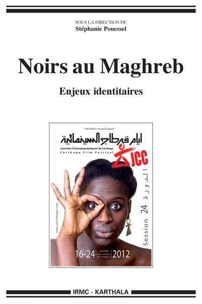 Noirs au Maghreb. Enjeux identitaires - Image 2