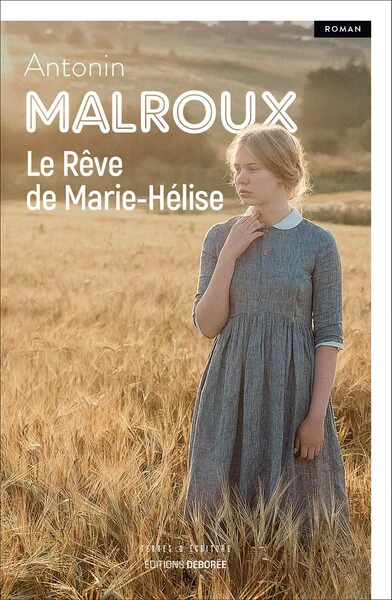 Le rêve de Marie-Hélise