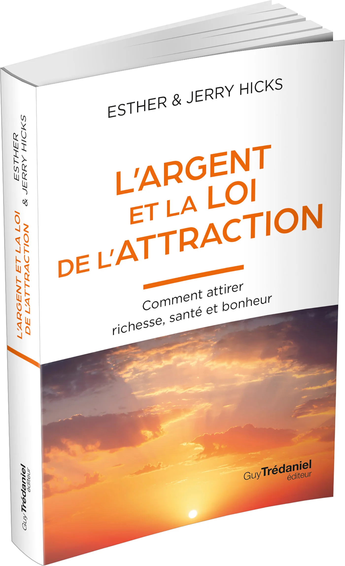 L'Argent et la loi de l'attraction - Comment attirer richesse, santé et bonheur - Image 15