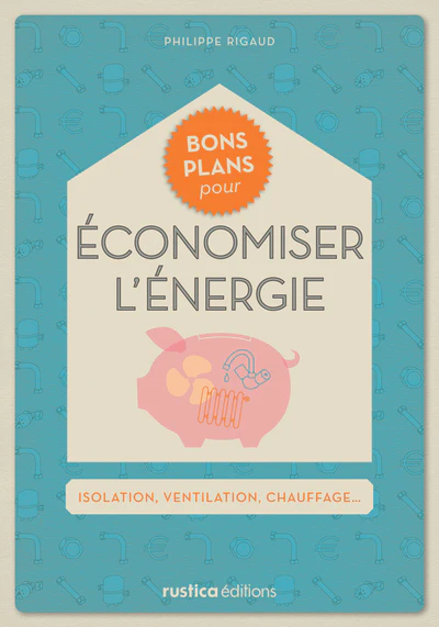 Bons plans pour économiser l'énergie: Isolation, ventilation, chauffage... - Image 2