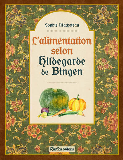 L'alimentation selon Hildegarde de Bingen - Image 2
