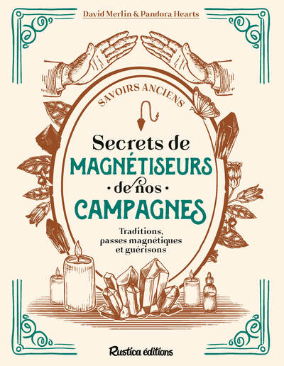 Secrets de magnétiseurs de nos campagnes - Image 2