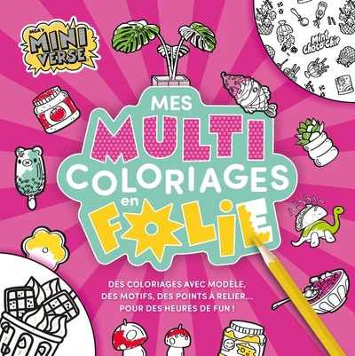 Mes multi coloriages en folie ! - MGA's Miniverse - Image 3