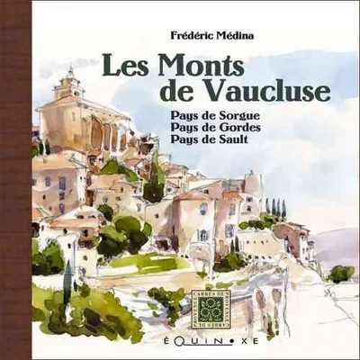 Les monts de Vaucluse - pays de Sorgue, pays de Gordes, pays de Sault - Image 2
