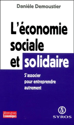 L'économie sociale et solidaire.: S'associer pour entreprendre autrement - Image 4