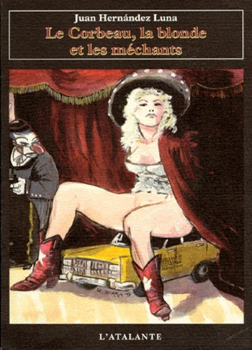 LE CORBEAU LA BLONDE ET LES MECHANTS - Image 3