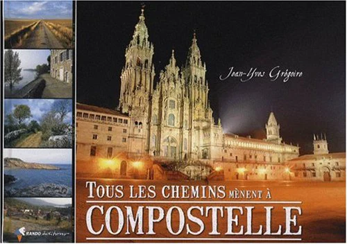 Tous les chemins mènent à Compostelle - Image 2