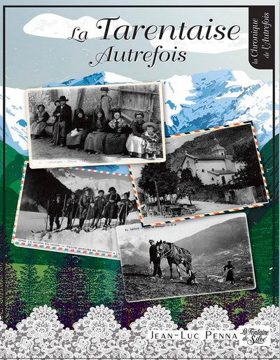 La Tarentaise Autrefois - Image 2