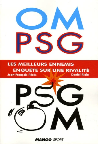 OM PSG LES MEILLEURS ENNEMIS - Image 3