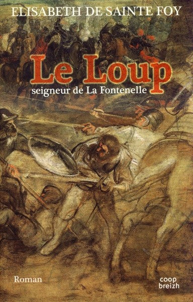 Le Loup, seigneur de La Fontenelle: Ar Bleiz - Image 2