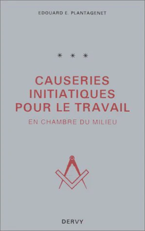 Causeries initiatiques pour le travail, tome 3. en chambre du milieu - Image 2