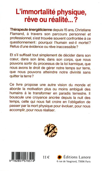 L'immortalité physique, rêve ou réalité... ? Le corps, reflet de l'âme, peut-il devenir immortel ? - Image 2