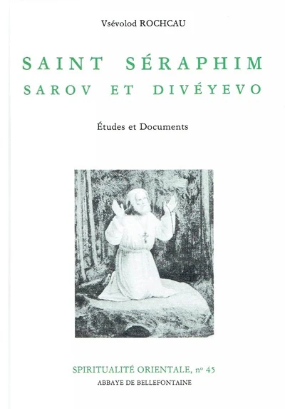 SAINT SERAPHIM - SAROV ET DIVEYEVO - Image 3