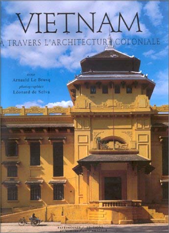 Vietnam à travers l'architecture coloniale - Image 2